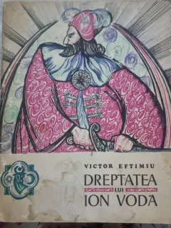 DREPTATEA LUI VODA - VICTOR EFTIMIU