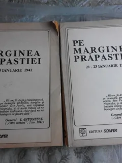 PE MARGINEA PRAPASTIEI 2 VOLUME (Despre Rebeliunea Legionara !)