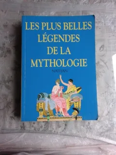LES PLUS BELLES LEGENDES DE LA MYTHOLOGIE  (CARTE IN LIMBA FRANCEZA)