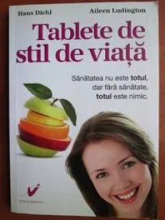 TABLETE DE STIL DE VIATA - HANS DIEHL