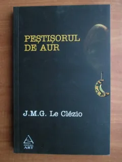 PESTISORUL DE AUR - J.M.G. LE CLEZIO
