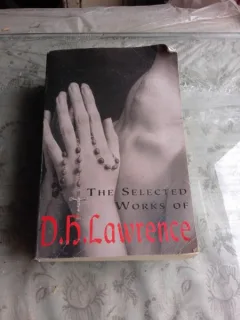 THE SELECTED  WORKS OF D.H. LAWRENCE  (CARTE IN LIMBA ENGLEZA)