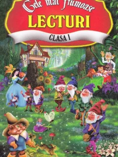 CELE MAI FRUMOASE LECTURI CLASA I
