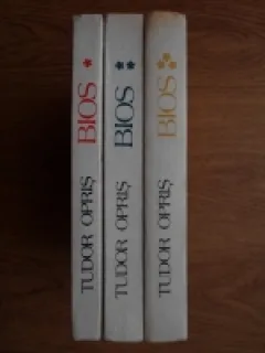 BIOS - TUDOR OPRIS  3 VOLUME (I-III)