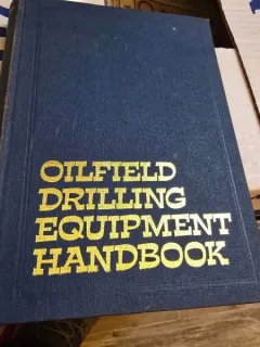 OILFIELD DRILLING EQUIPMENT HANDBOOK - AL. RADULESCU  (EDITIE IN LIMBA ENGLEZA)