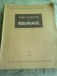 Studii si cercetarii de bibliologie Volumul 1 , Barbu Lazareanu , 1955