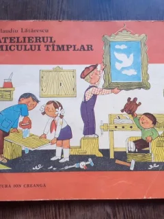 ATELIERUL MICULUI TAMPLAR - CLAUDIU LAZARESCU