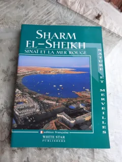 SHARM EL-SHEIKH, SINAI ET LA MER ROUGE  (TEXT IN LIMBA FRANCEZA)