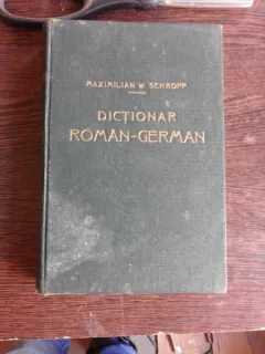 DICTIONAR ROMAN-GERMAN - MAXIMILAN W. SCHROFF