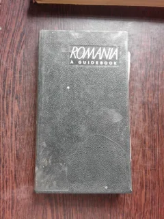 ROMANIA, A GUIDEBOOK  (EDITIE IN LIMBA ENGLEZA)