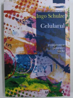 CELULARUL DE INGO SCHULZE , 2009