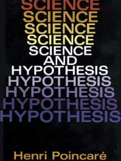 SCIENCE AND HYPOTHESIS - HENRI POINCARE - ( DOVER PUBLICATIONS 244 PAG, STARE BUNA)
