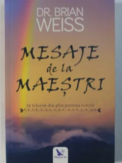 MESAJE DE LA MAESTRI - BRIAN WEISS