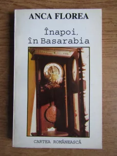 INAPOI, IN BASARABIA - ANCA FLOREA