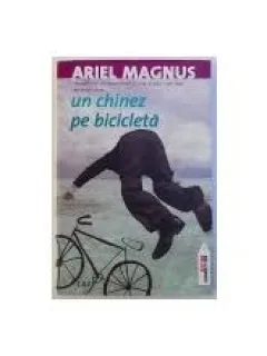 UN CHINEZ PE BICICLETA - ARIEL MAGNUS