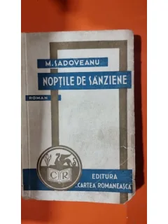 Noptile de sanziene , Mihail Sadoveanu