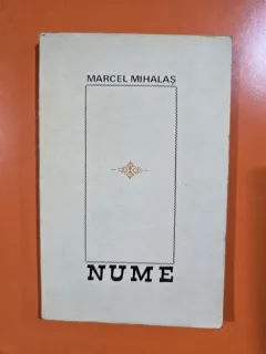 NUME - MARCEL MIHALAS