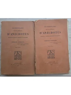 Dictionnaire encyclopedique d anecdotes , Edmond Guerard (doua vol)