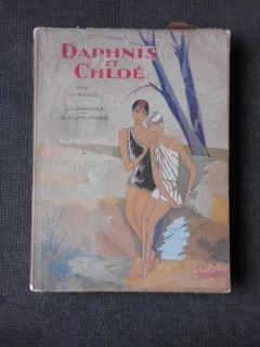 DAPHNIS ET CHLOE - LONGUS, ILUSTRATII DE JOUMARD, G.P (CARTE IN LIMBA FRANCEZA)