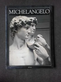 MICHELANGELO, ALBUM, TEXT IN LIMBA ENGLEZA DE LUTZ HEUSINGER