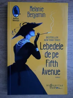 LEBEDELE DE PE FIFTH AVENUE - MELANIE BENJAMIN