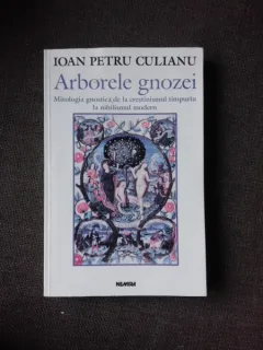 ARBORELE GNOZEI - IOAN PETRU CULIANU