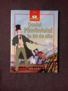 OCOLUL PAMANTULUI IN OPTZECI DE ZILE, ADAPTARE DUPA  JULES VERNE, ILUSTRATII DE VAN GOOL