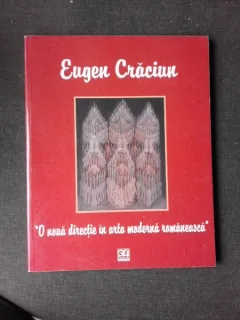 'O noua directie in arta moderna romaneasca' , Eugen Craciun , vol 2 , (cu dedicatie de la autor pentru Petru Vintila)