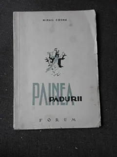 PAINEA PADURII, POEME - MIHAIL COSMA