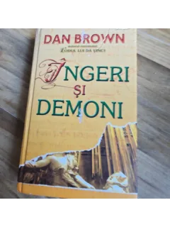 INGERI SI DEMONI, Dan Brown 2004