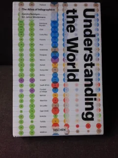 UNDERSTANDING THE WORLD, THE ATLAS OF INFOGRAPHICS  (TEXT IN LIMBA ENGLEZA)