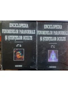 ENCICLOPEDIA FENOMENELOR PARANORMALE SI STIINTELOR OCULTE, VOL.3+4 - DAN SERACU