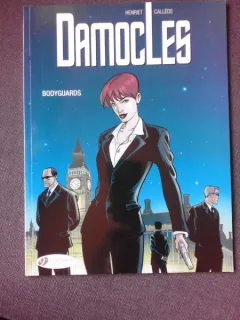 DAMOCLES, BODYGUARDS - HENRIET CALLEDE  (CARTE CU BENZI DESENATE, TEXT IN LIMBA ENGLEZA)