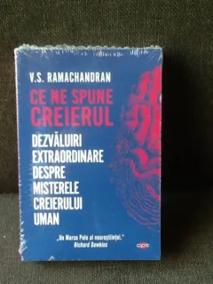 Ce ne spune creierul - V.S. Ramachandran
