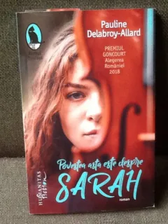 Povestea asta este despre Sarah - Pauline Delabroy Allard