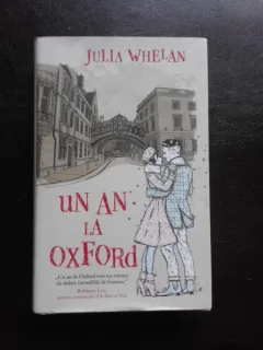 UN AN LA OXFORD - JULIA WHELAN