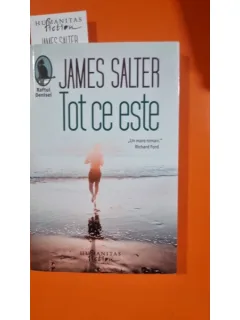 Tot ce este - James Salter