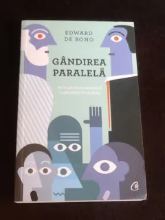 Gandirea paralela - Edward de Bono