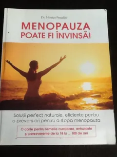 Menopauza poate fi invinsa - Monica Pascalu