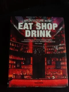 Architecture now. Eat shop drink