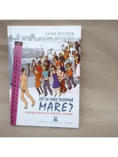 Cat de mare inseamna mare? , Anne hooper , Jeremy Holford , 2004