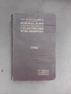 Formulaire de l electricien et du mecanicien - G. Roux  (text in limba franceza)