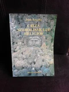 Criza simbolismului religios - Jean Borella