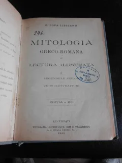 Mitologia greco romana in lectura ilustrata - G. popa Lisseanu  vol.I/legendele zeilor
