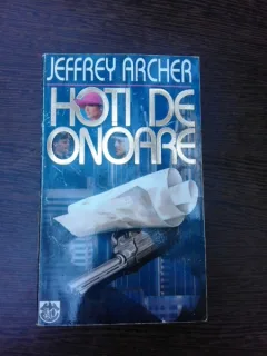 Hoti de onoare - Jeffrey Archer