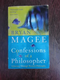 Confessions of a philosopher - Bryan Magee  (carte in limba engleza)