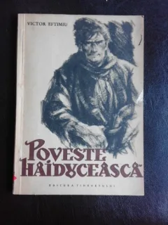 Poveste haiduceasca - Victor Eftimiu, ilustratii de Radu Viorel