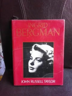 Ingrid Bergman - John Russell Taylor  (text in limba engleza)