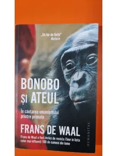 Bonobo si ateul, in cautarea umanismului printre primate - Frans de Waal