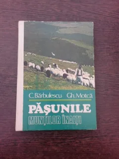 Pasunile muntilor inalti - C. Barbulescu
